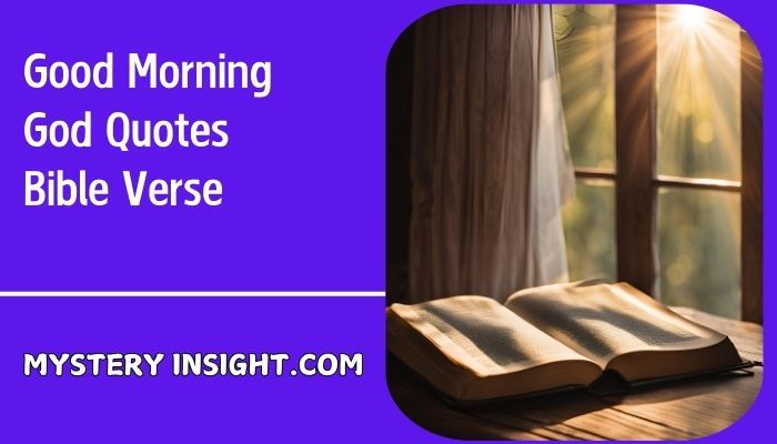 Good Morning God Quotes Bible Verse