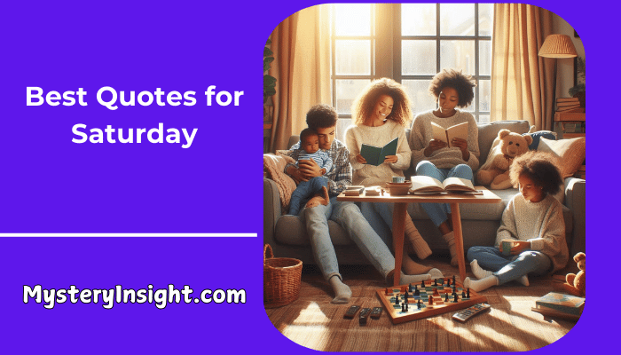 Best Quotes for Saturday