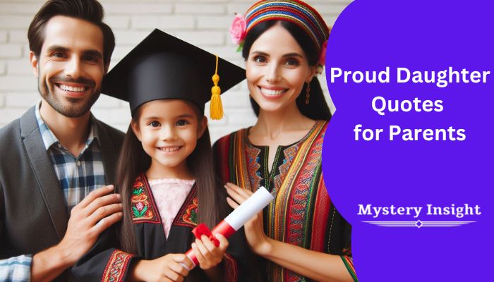 Proud Daughter Quotes for Parents